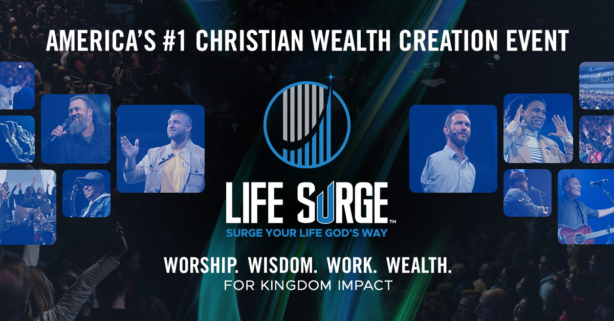 LIFE SURGE Christian Wealth Creation Event